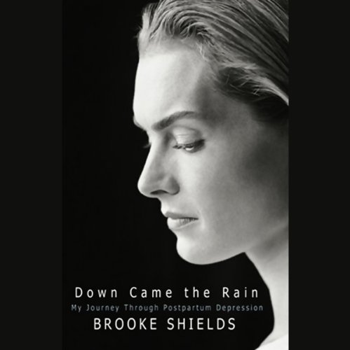 Down Came The Rain by Brooke Shields