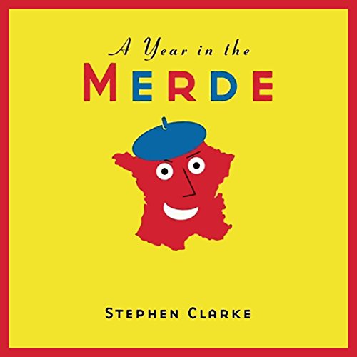 A Year in the Merde