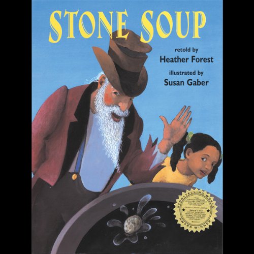 Stone Soup by Heather Forest
