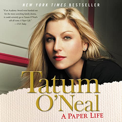 A Paper Life by Tatum O'Neal