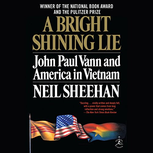 A Bright Shining Lie by Neil Sheehan