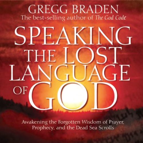 Speaking the Lost Language of God