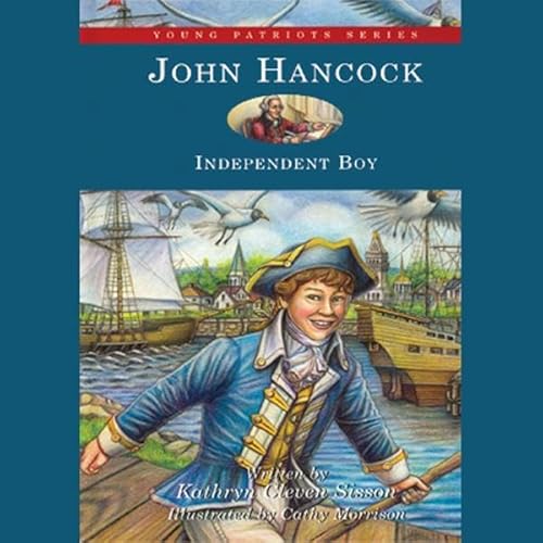 John Hancock by Kathryn Cleven Sisson
