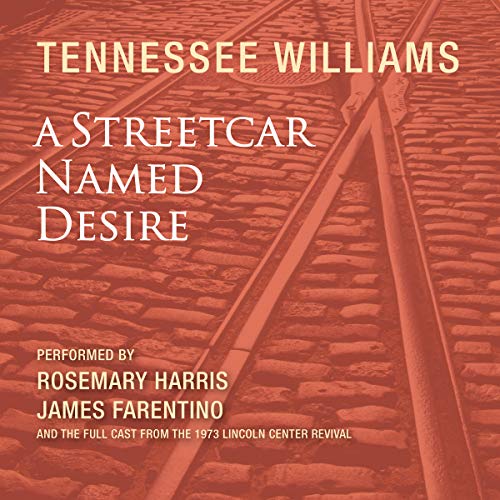 A Streetcar Named Desire