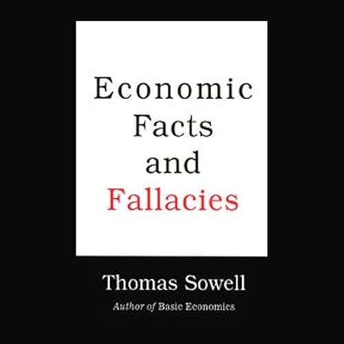 Economic Facts and Fallacies