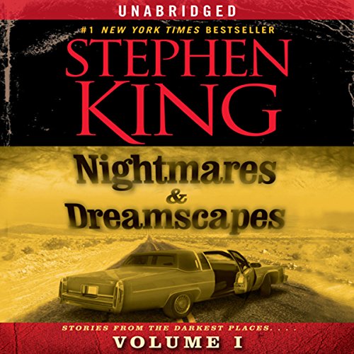 Nightmares &amp; Dreamscapes, Volume I
