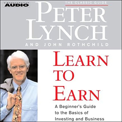 Learn to Earn by Peter Lynch