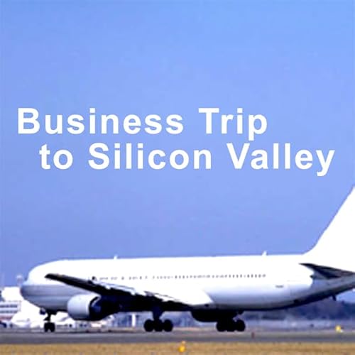 ビジネス英会話Business Trip to Silicon Valley(第1~7章)