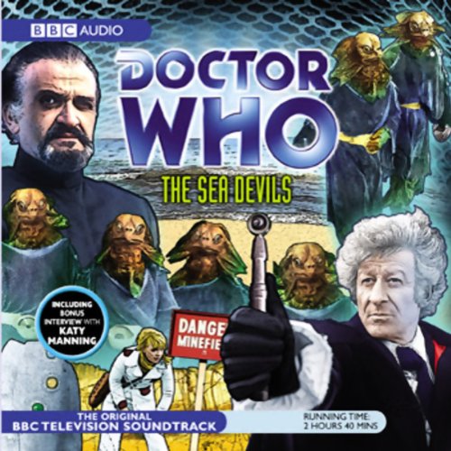 Doctor Who: The Sea Devils (TV Soundtrack) by Malcolm Hulke