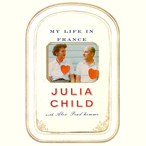 My Life in France by Julia Child
