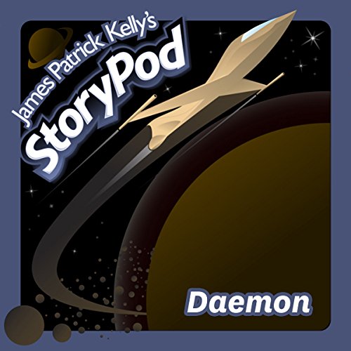 Daemon by James Patrick Kelly