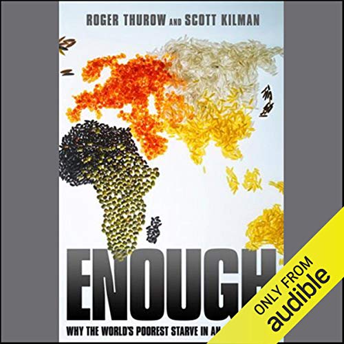 Enough by Roger Thurow