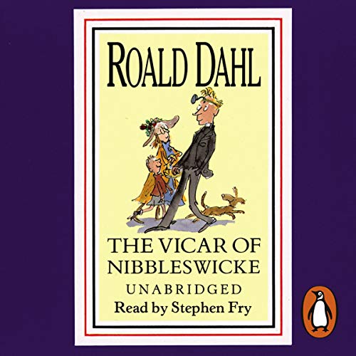 The Vicar of Nibbleswicke and Other Stories by Roald Dahl