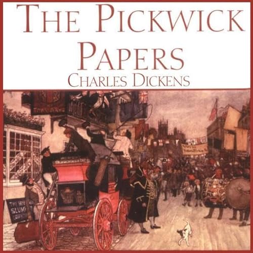 The Pickwick Papers by Charles Dickens