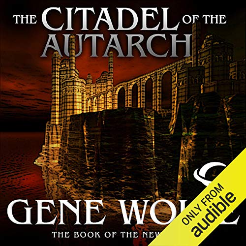 The Citadel of the Autarch