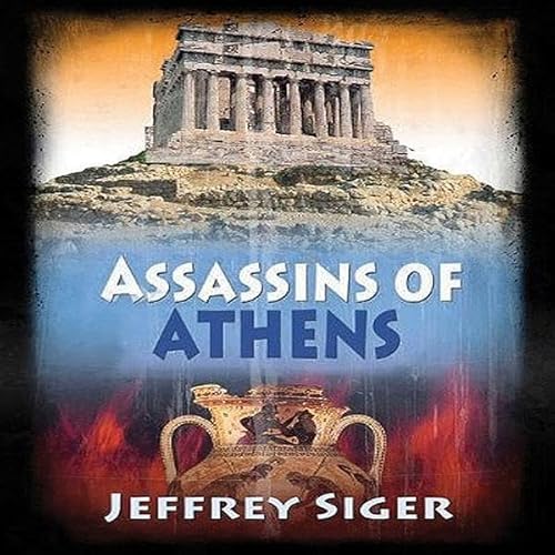 Assassins of Athens by Jeffrey Siger