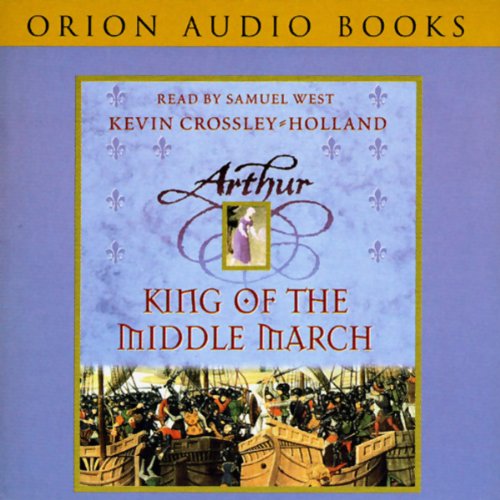 Arthur: King of the Middle March