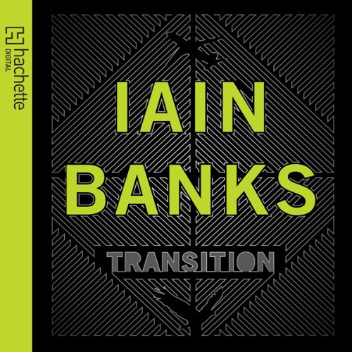 Transition by Iain Banks