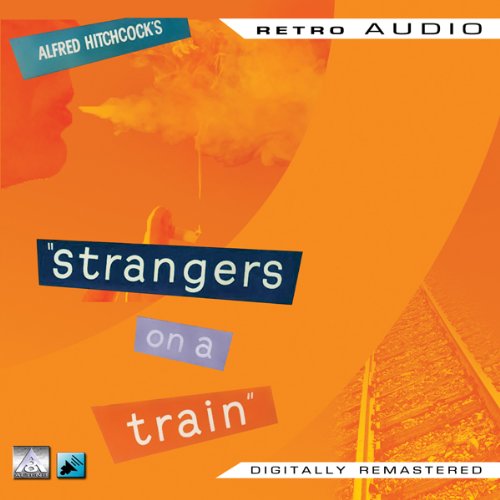 Strangers on a Train by Retro Audio