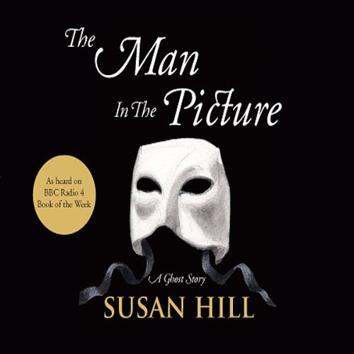 The Man in the Picture by Susan Hill