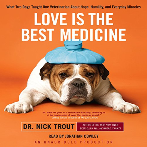 Love Is the Best Medicine