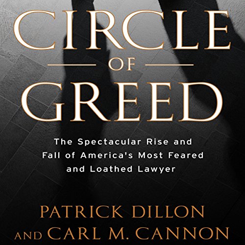 Circle of Greed by Patrick Dillon