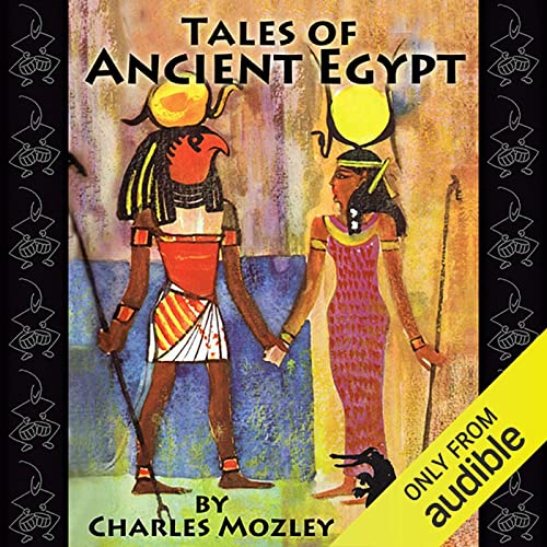 Tales of Ancient Egypt
