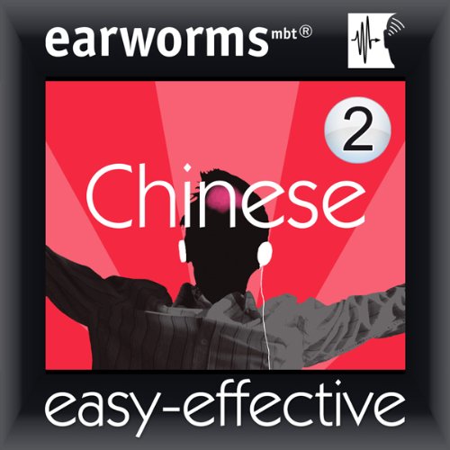 Rapid Mandarin Chinese, Vol. 2 by Earworms Learning