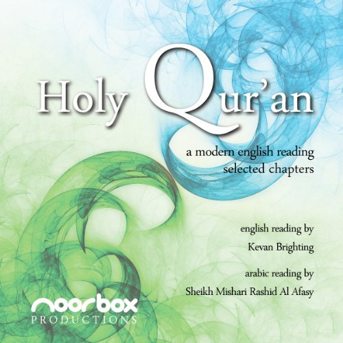 The Holy Qur'an - A Modern English Reading - Selected Chapters