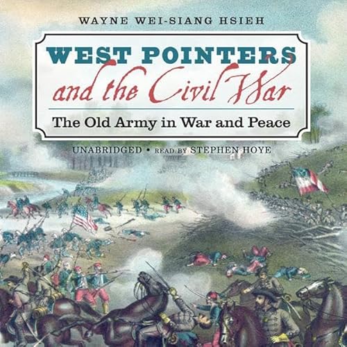 West Pointers and the Civil War