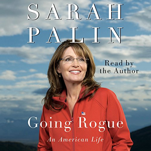 Going Rogue by Sarah Palin