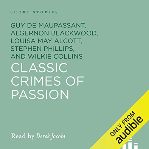 Classic Crimes of Passion by various