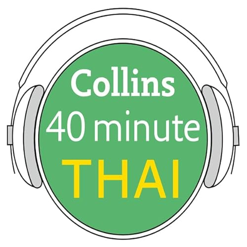 Thai in 40 Minutes by Collins Dictionaries