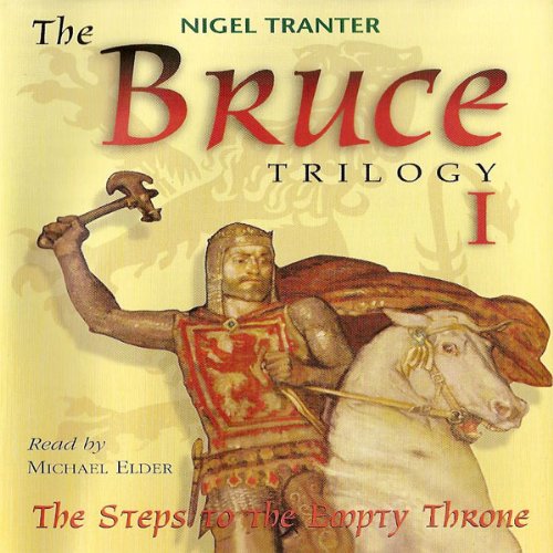The Bruce Trilogy 1 by Nigel Tranter