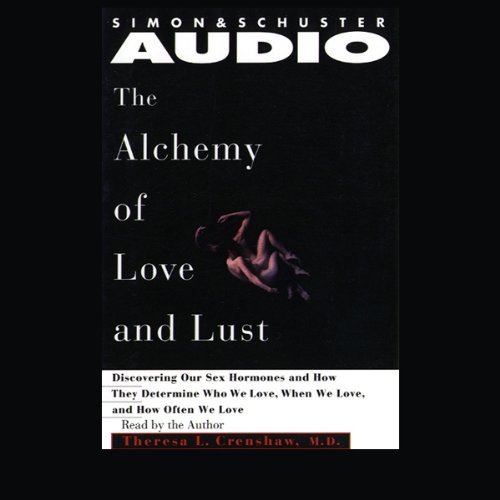 Alchemy of Love and Lust by Theresa L. Crenshaw