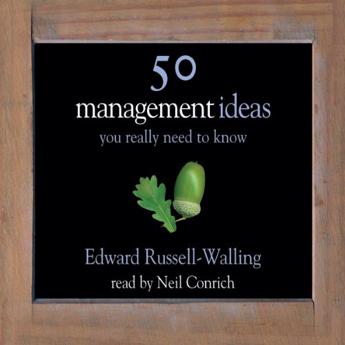 50 Management Ideas You Really Need to Know by Edward Russell-Walling