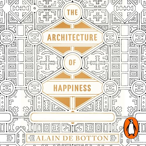 The Architecture of Happiness