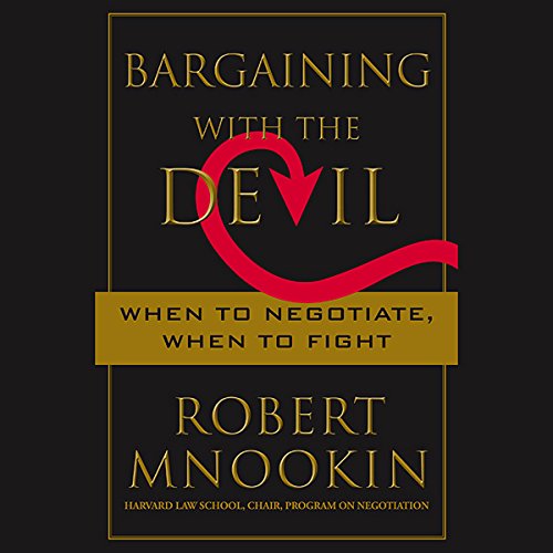 Bargaining with the Devil by Robert Mnookin