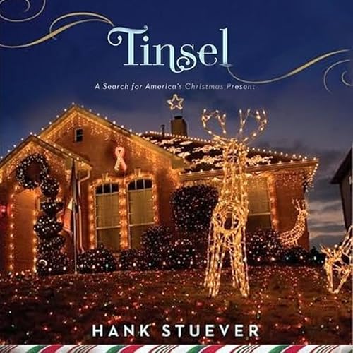 Tinsel by Hank Stuever