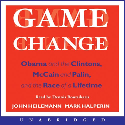 Game Change by John Heilemann