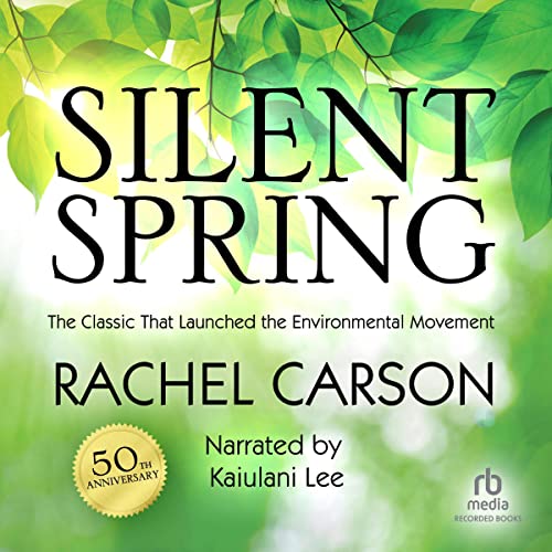 Silent Spring by Rachel Carson