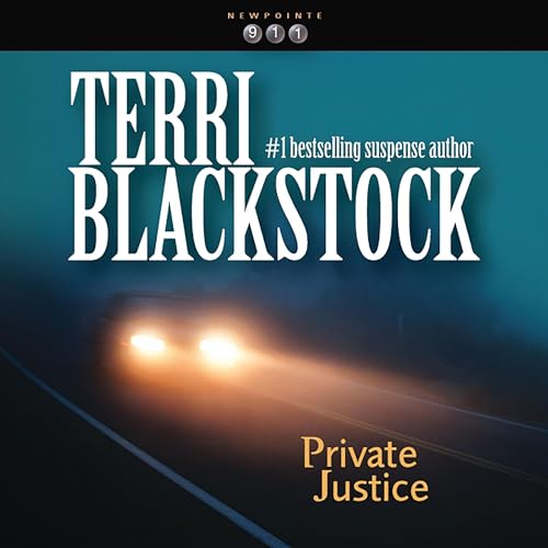Private Justice by Terri Blackstock