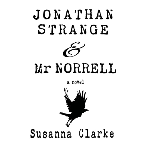 Jonathan Strange &amp; Mr Norrell