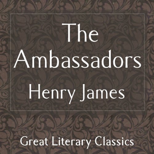 The Ambassadors by Henry James