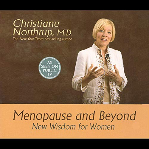 Menopause and Beyond