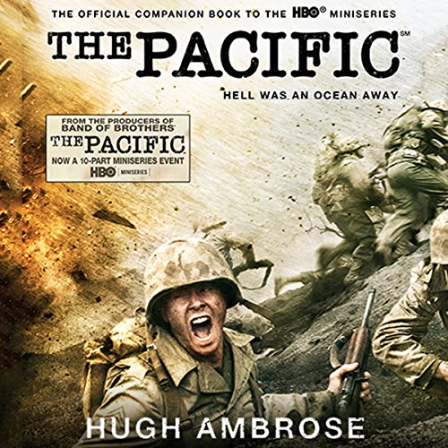 The Pacific by Hugh Ambrose