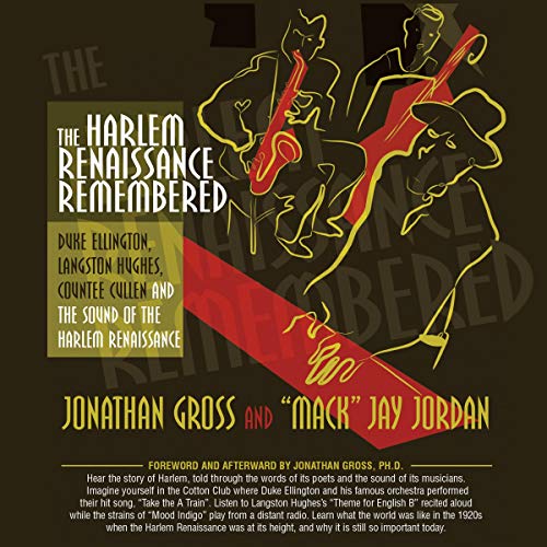 The Harlem Renaissance Remembered by Jonathan Gross