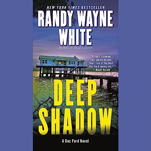 Deep Shadow by Randy Wayne White
