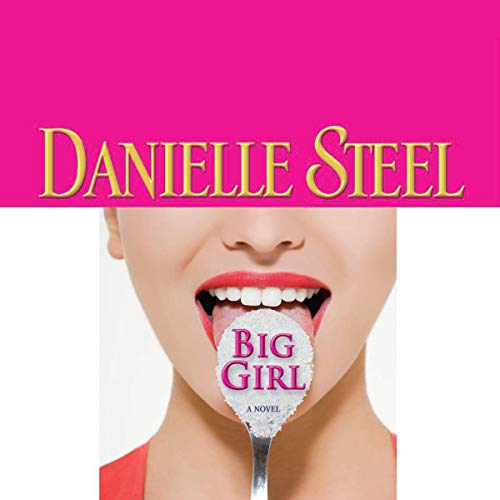 Big Girl by Danielle Steel