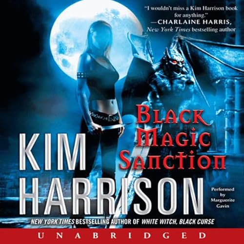 Black Magic Sanction by Kim Harrison